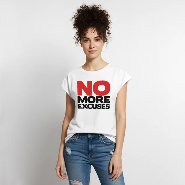 No More Excuses
