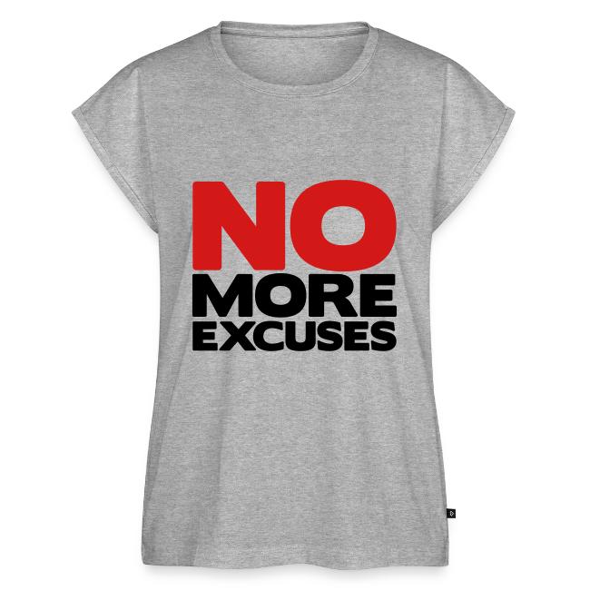 No More Excuses