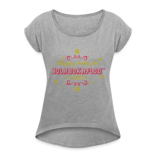 Jolabokaflod - Women's Roll Cuff T-Shirt