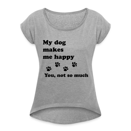 love dog 2 - Women's Roll Cuff T-Shirt