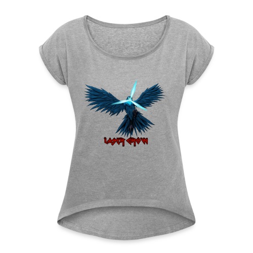 Laser Crow - Women's Roll Cuff T-Shirt