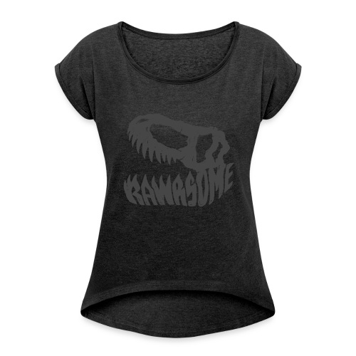 RAWRsome T Rex Skull by Beanie Draws - Women's Roll Cuff T-Shirt