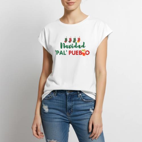 NAVIDAD PAL' PUEBLO - Women's Premium Roll Up Sleeve T-Shirt