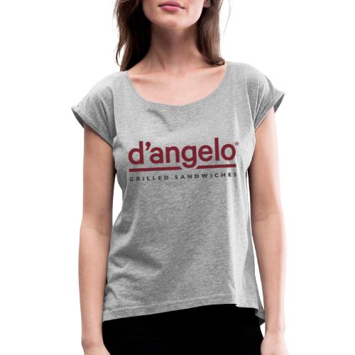 D'Angelo Logo - Women's Roll Cuff T-Shirt