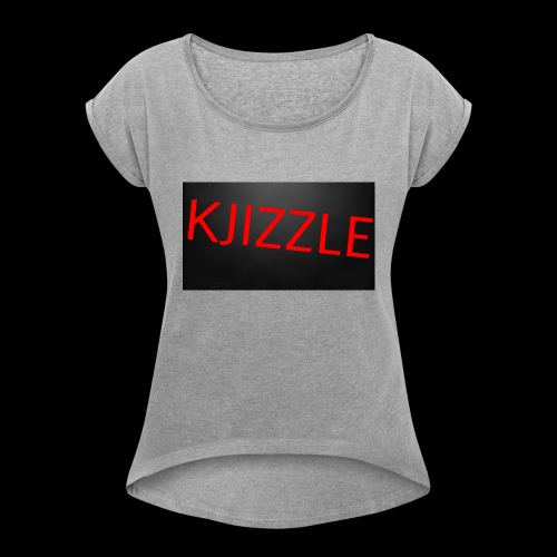 KJIZZLE - Women's Roll Cuff T-Shirt