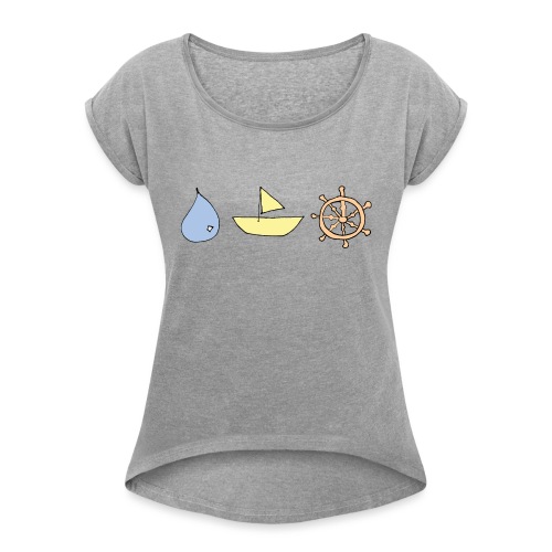 Drop, Ship, Dharma - Women's Roll Cuff T-Shirt