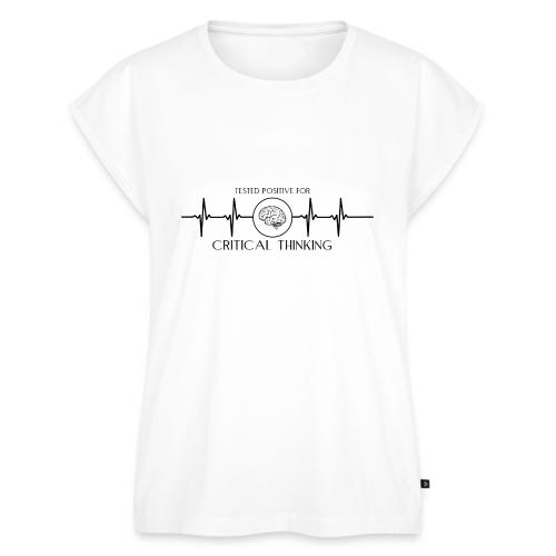 TESTED POSITIVE FOR CRITICAL THINKING BLACK - Women's Premium Roll Up Sleeve T-Shirt