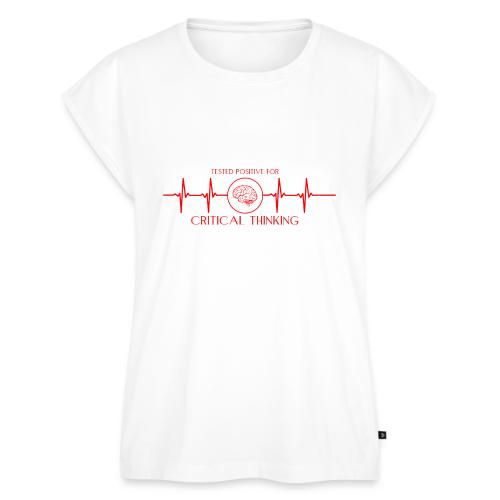TESTED POSITIVE FOR CRITICAL THINKING RED - Women's Premium Roll Up Sleeve T-Shirt