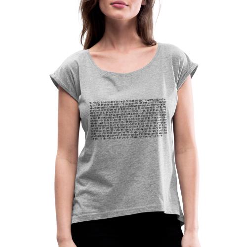 Cyrus cylinder extract - Women's Roll Cuff T-Shirt