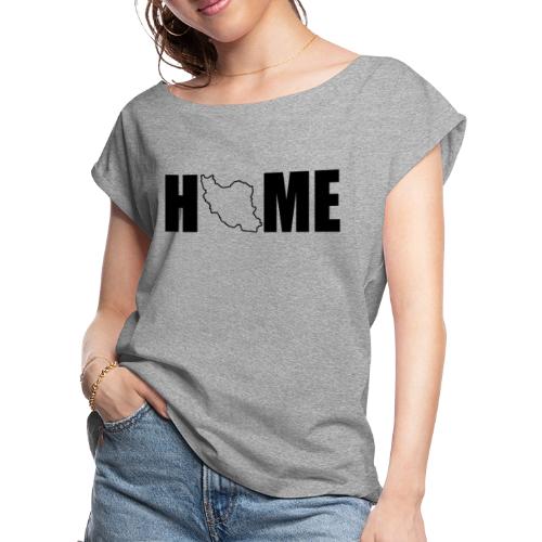Home Iran - Women's Roll Cuff T-Shirt