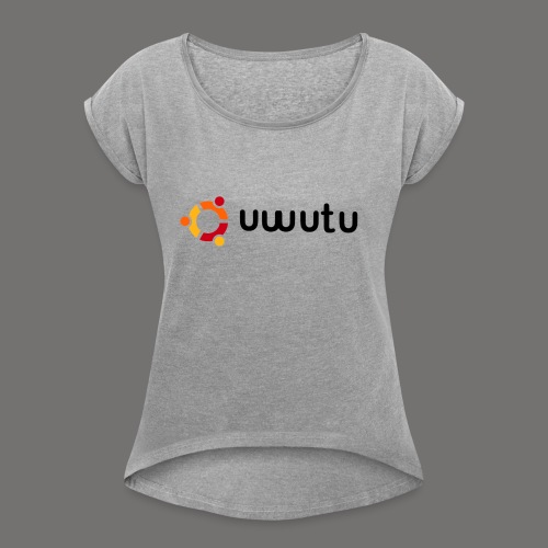 UWUTU - Women's Roll Cuff T-Shirt