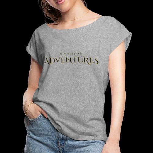 Mythion Adventures Logo - Women's Roll Cuff T-Shirt