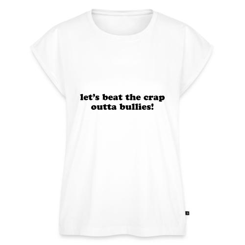 Bully Beatdown NOH8 - Women's Premium Roll Up Sleeve T-Shirt