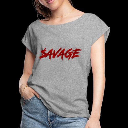 SAVAGE - Women's Roll Cuff T-Shirt