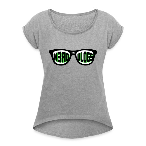 The_Nerd_Vlogs_-_logo - Women's Roll Cuff T-Shirt