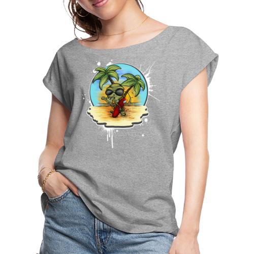 let's have a safe surf home - Women's Roll Cuff T-Shirt