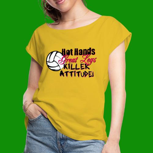 Hot Hands Volleyball - Women's Roll Cuff T-Shirt
