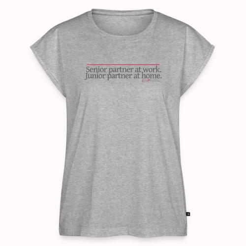 Senior partner at work. Junior partner at home. - Women's Premium Roll Up Sleeve T-Shirt