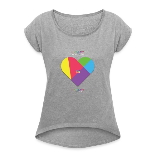 Love Is Love Collection - T-shirt Femme à manches retournées