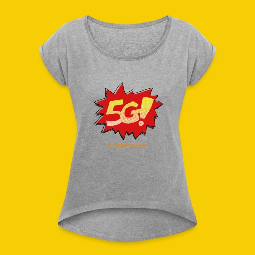 five geeks mini 2 - Women's Roll Cuff T-Shirt