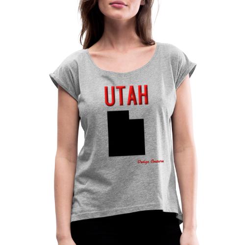 UTAH RED - Women's Roll Cuff T-Shirt