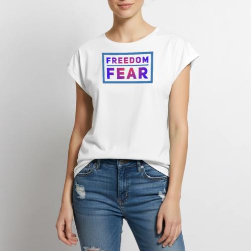 Choose freedom over fear - Women's Premium Roll Up Sleeve T-Shirt