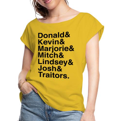 Republican Traitors Name Stack - Women's Roll Cuff T-Shirt