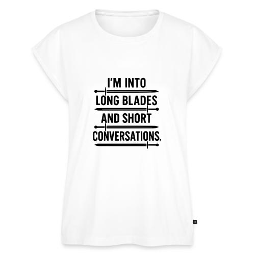 I m Into Long Blades and Short Conversations - Women's Premium Roll Up Sleeve T-Shirt