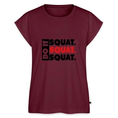Do It. Squat.Squat.Squat - Women's Premium Roll Up Sleeve T-Shirt