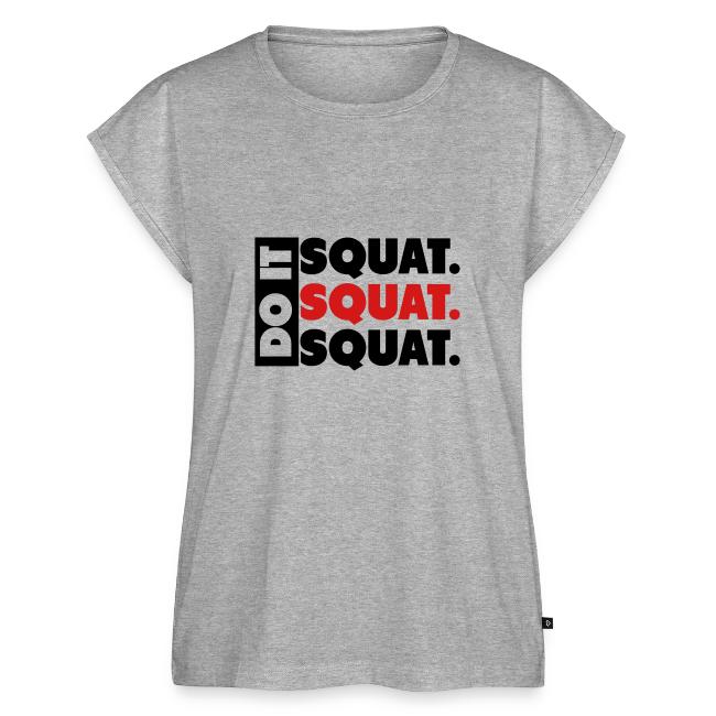 Do It. Squat.Squat.Squat
