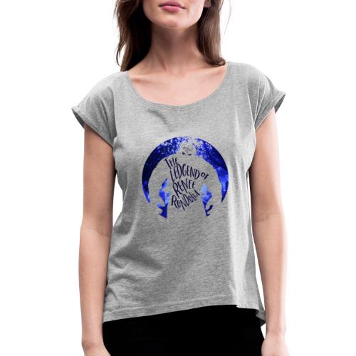 The Legend Renee Rondolia, Blue - Women's Roll Cuff T-Shirt