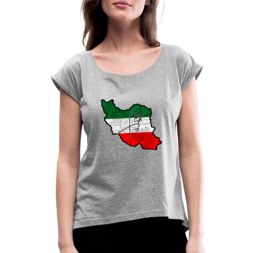 Iran Shah Khoda - Women's Roll Cuff T-Shirt