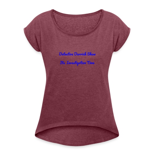 DDS - Women's Roll Cuff T-Shirt