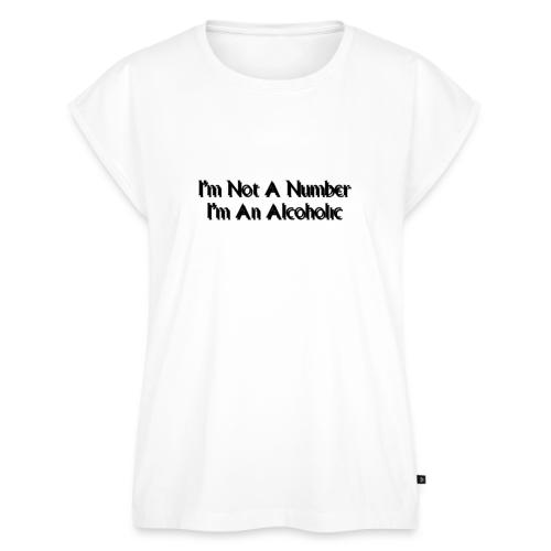 I m Not A Number I m An Alcoholic black - Women's Premium Roll Up Sleeve T-Shirt