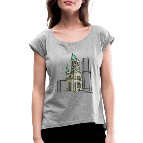 Memorial Church Berlin - Women's Roll Cuff T-Shirt