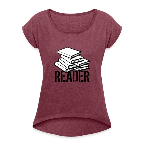 reader - Women's Roll Cuff T-Shirt