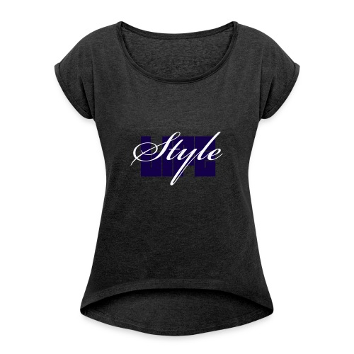 Style Life - Women's Roll Cuff T-Shirt