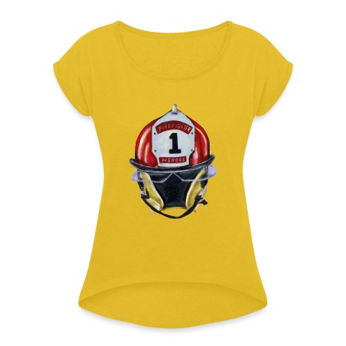 Firefighter - Women's Roll Cuff T-Shirt