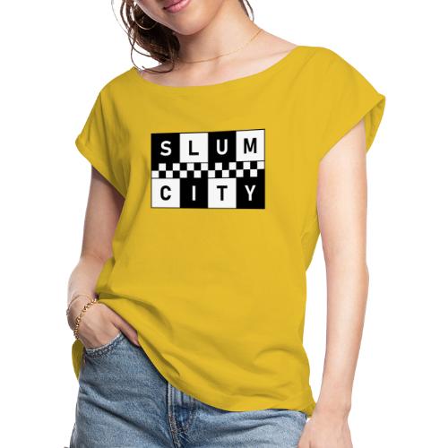 Slum City Logo - Women's Roll Cuff T-Shirt