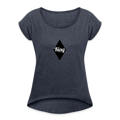 King Diamondz - Women's Roll Cuff T-Shirt