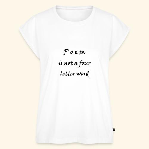 POEM is not a four letter word - Women's Premium Roll Up Sleeve T-Shirt