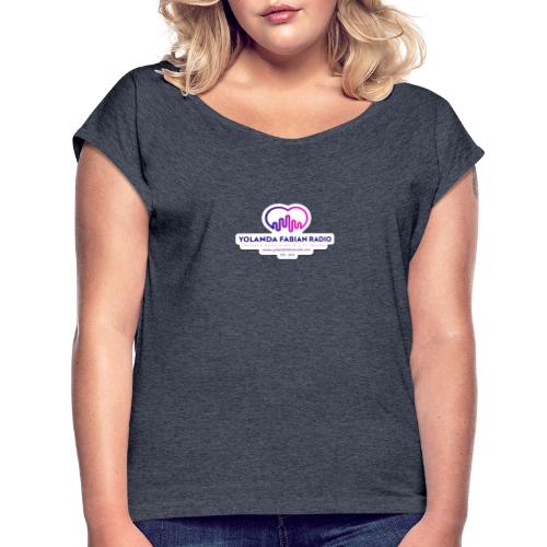 LOGOYFabianRadio - Women's Roll Cuff T-Shirt