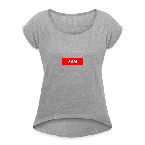 SAM - Women's Roll Cuff T-Shirt