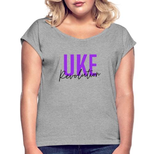 Front & Back Purple Uke Revolution Get Your Uke On - Women's Roll Cuff T-Shirt