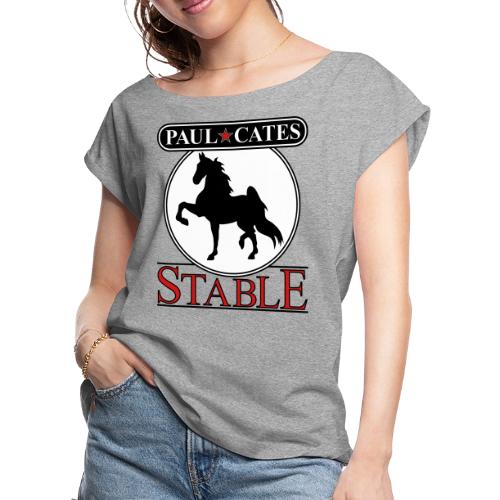 Paul Cates Stable light shirt - Women's Roll Cuff T-Shirt