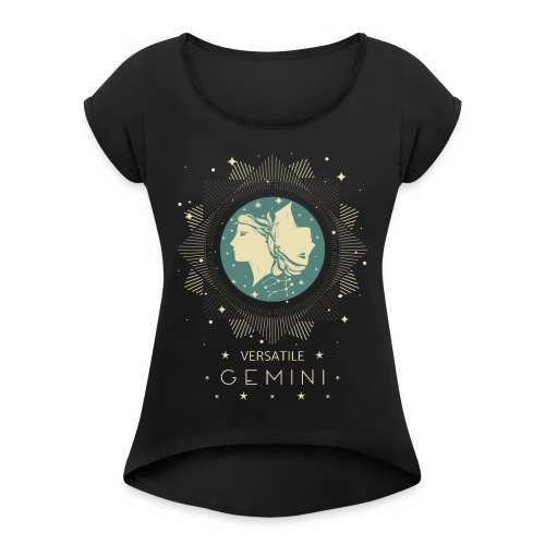 Versatile Gemini Constellation Month May June - Women's Roll Cuff T-Shirt