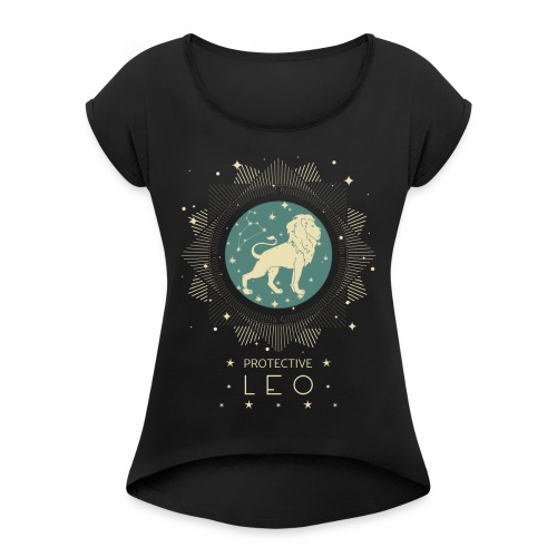 Zodiac sign Leo constellation birthday July August - Women's Roll Cuff T-Shirt