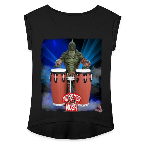 Monster Mosh Creature Conga Player - Women's Roll Cuff T-Shirt