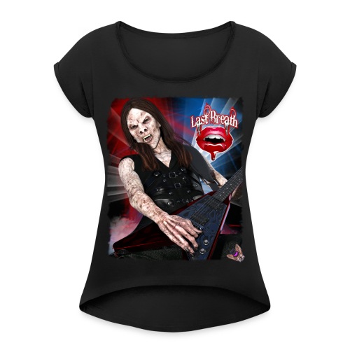 Last Breath: Vampire Guitarist Necro - Women's Roll Cuff T-Shirt