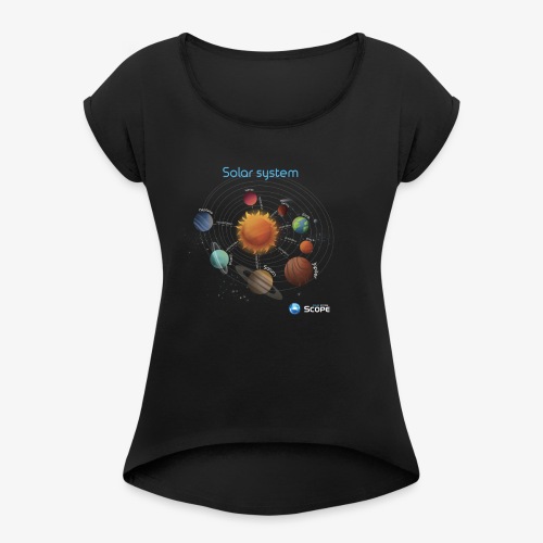 Solar System Scope : Solar System - Women's Roll Cuff T-Shirt